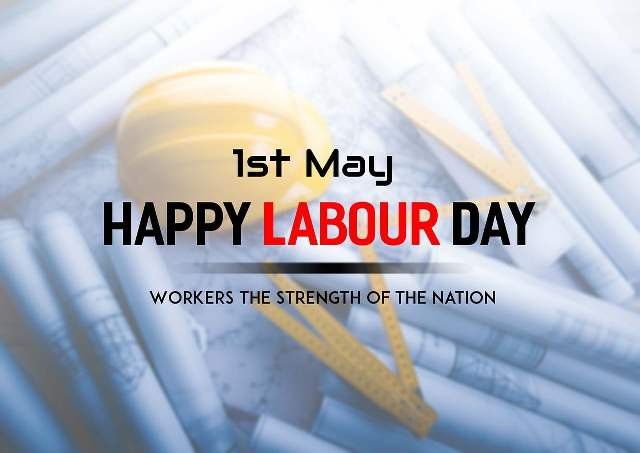 INTERNATIONAL WORKERS DAY | अंतरराष्ट्रीय श्रमिक दिवस