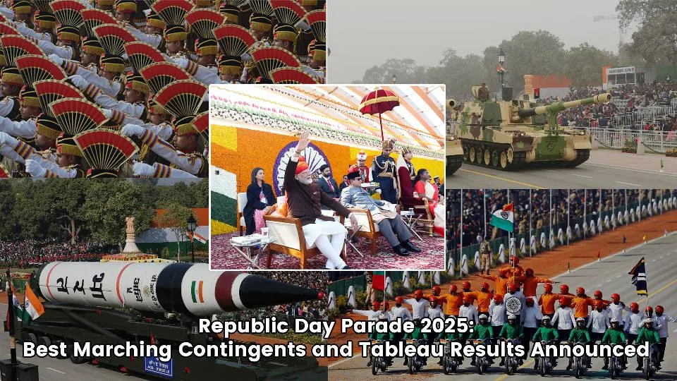 Republic Day Parade 2025 | गणतंत्र दिवस परेड 2025 के सर्वश्रेष्ठ मार्चिंग दस्तों और झांकियों के परिणाम घोषित किए गए देखे पूरी जानकरी