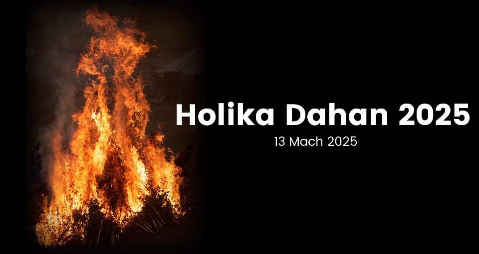 Holika Dahan 2025 | होलिका दहन 2025: 13 मार्च को इस शुभ मुहूर्त में करें पूजा, जानें सब कुछ!