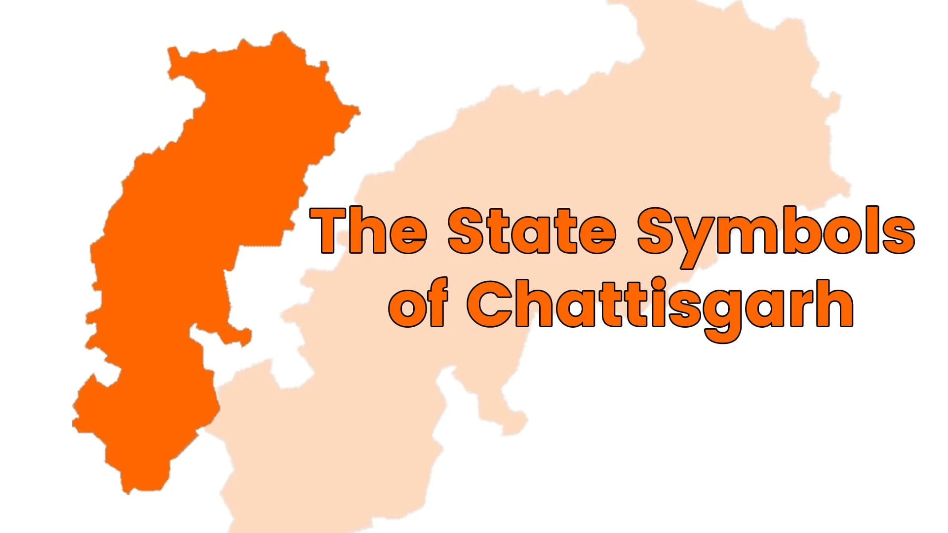 The State Symbols of Chattisgarh | छत्तीसगढ़ के राज्य प्रतीक